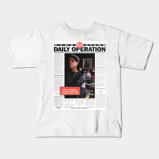 Daily Operation Kids T-Shirt